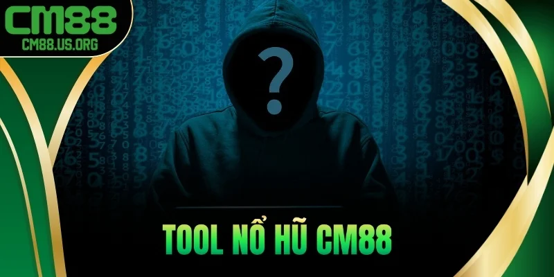 Tool Nổ Hũ Cm88 - Phân Tích Dữ Liệu, Minh Bạch Kết Quả